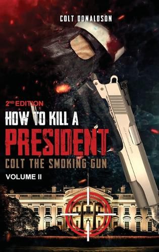 Cover image for How to a Kill a President