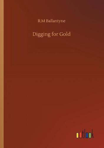 Cover image for Digging for Gold