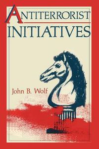 Cover image for Antiterrorist Initiatives