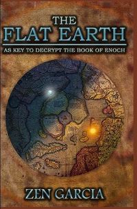 Cover image for Flat Earth as Key to Decrypt the Book of Enoch