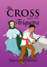 Cover image for The Cross and the Triquetra