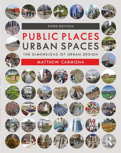 Cover image for Public Places  Urban Spaces: The Dimensions of Urban Design