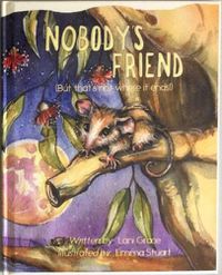 Cover image for Nobody's Friend: (But that's not where it ends!)