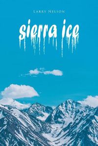 Cover image for Sierra Ice