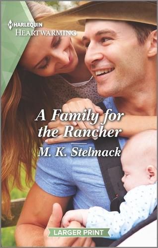 Cover image for A Family for the Rancher: A Clean and Uplifting Romance