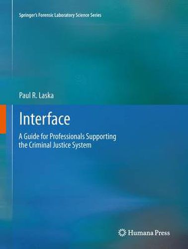 Cover image for Interface: A Guide for Professionals Supporting the Criminal Justice System