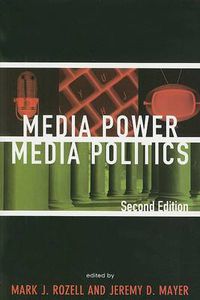 Cover image for Media Power, Media Politics