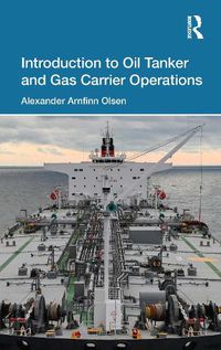 Cover image for Introduction to Oil Tanker and Gas Carrier Operations