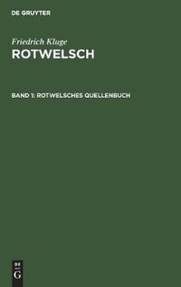 Cover image for Rotwelsches Quellenbuch