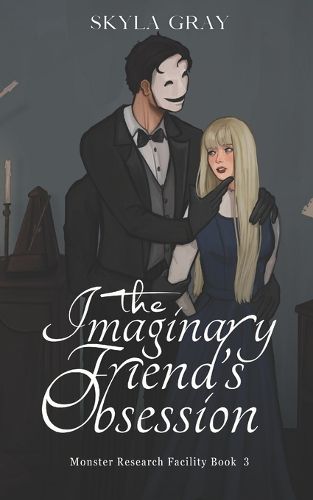 Cover image for The Imaginary Friend's Obsession