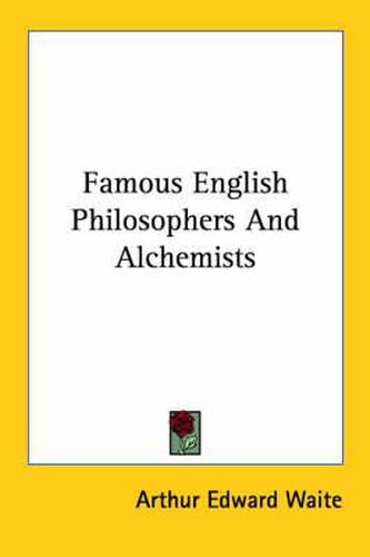 Cover image for Famous English Philosophers and Alchemists
