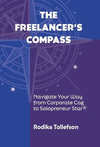 Cover image for The Freelancer's Compass