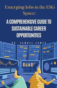 Cover image for Emerging Jobs in the ESG Space