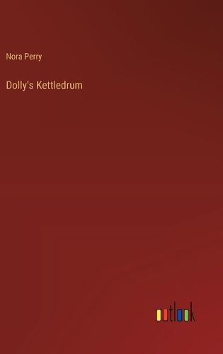 Cover image for Dolly's Kettledrum