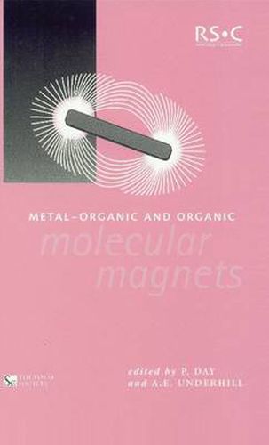 Cover image for Metal-Organic and Organic Molecular Magnets