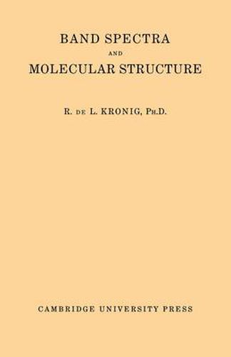 Cover image for Band Spectra and Molecular Structure