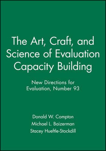 Cover image for The Art, Craft and Science of Evaluation Capacity Building