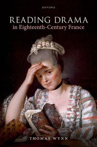 Cover image for Reading Drama in Eighteenth-Century France