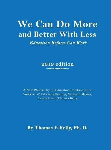 We Can Do More and Better With Less: Education Reform Can Work