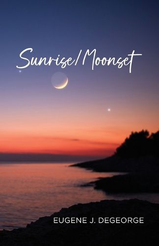 Cover image for Sunrise/Moonset