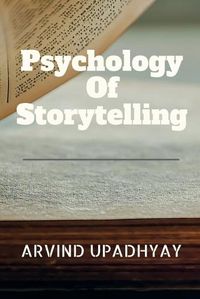 Cover image for Psychology of Storytelling