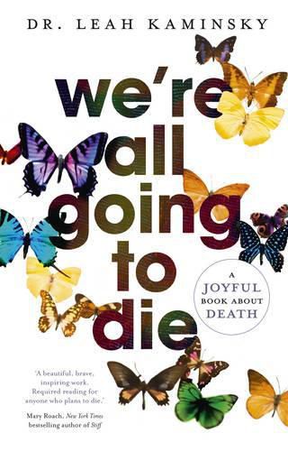 Cover image for We're All Going to Die