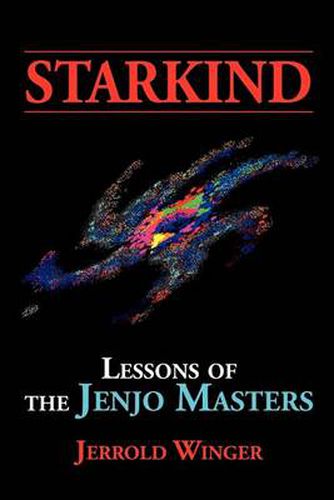 Cover image for Starkind: Lessons of the Jenjo Masters