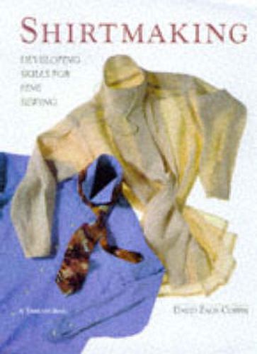 Cover image for Shirtmaking - Developing Skills for Fine Sewing