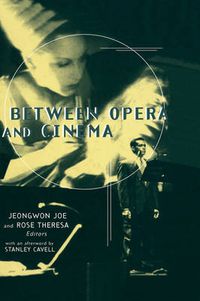 Cover image for Between Opera and Cinema