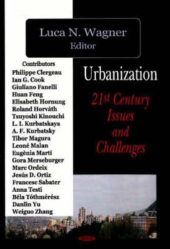 Cover image for Urbanization: 21st Century Issues & Challenges