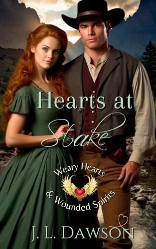 Cover image for Hearts at Stake (Weary Hearts and Wounded Spirits)