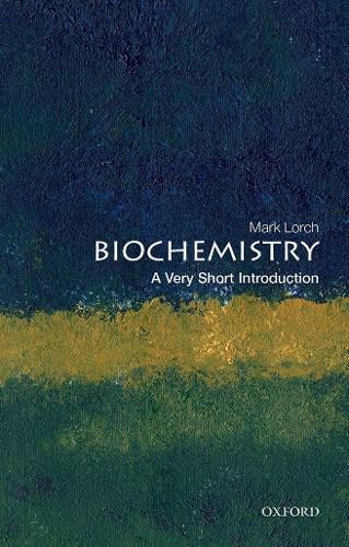 Cover image for Biochemistry: A Very Short Introduction