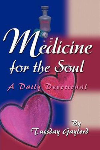 Cover image for Medicine for the Soul: A Daily Devotional