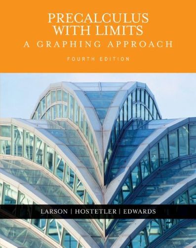 Precalculus with Limits: A Graphing Approach