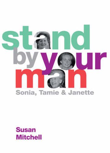 Stand by Your Man: Sonia, Tammy, Janette