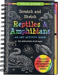 Cover image for Scratch & Sketch Reptiles & Amphibians