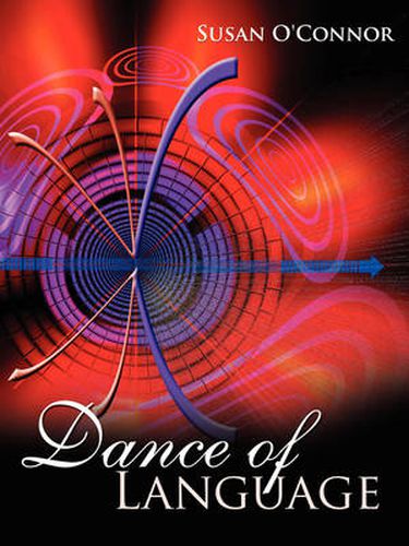 Cover image for Dance of Language