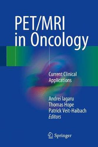 Cover image for PET/MRI in Oncology: Current Clinical Applications