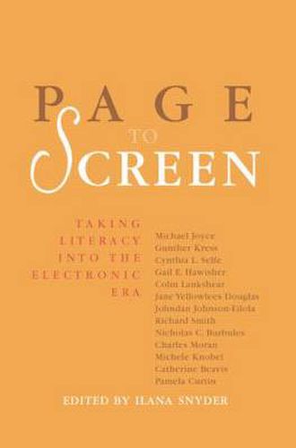 Cover image for Page to Screen: Taking Literacy into the Electronic Era