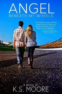 Cover image for Angel Beneath My Wheels