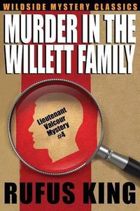 Cover image for Murder in the Willett Family: A Lt. Valcour Mystery #4