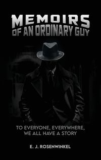 Cover image for Memoirs of an Ordinary Guy