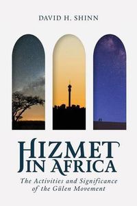 Cover image for Hizmet in Africa: The Activities and Significance of the Gu Len Movement