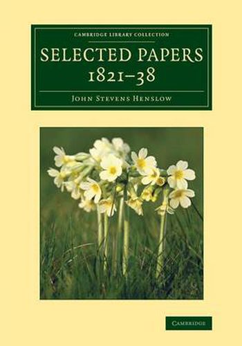 Selected Papers, 1821-38