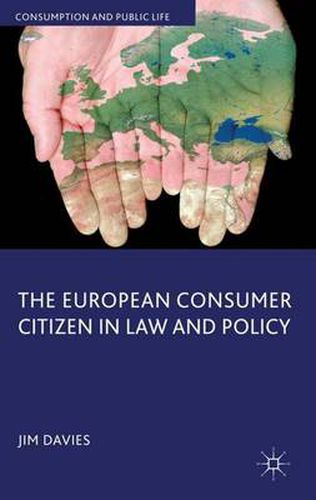 Cover image for The European Consumer Citizen in Law and Policy