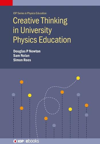 Cover image for Creative Thinking in University Physics Education