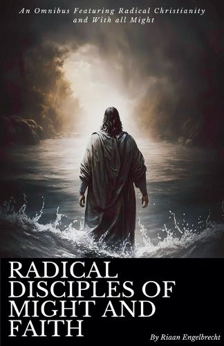 Cover image for Radical disciples of Might and Faith