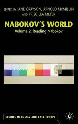 Nabokov's World: Volume 2: Reading Nabokov