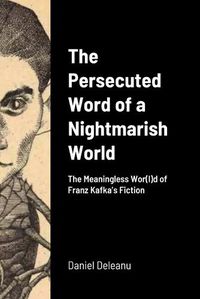 Cover image for The Persecuted Word of a Nightmarish World