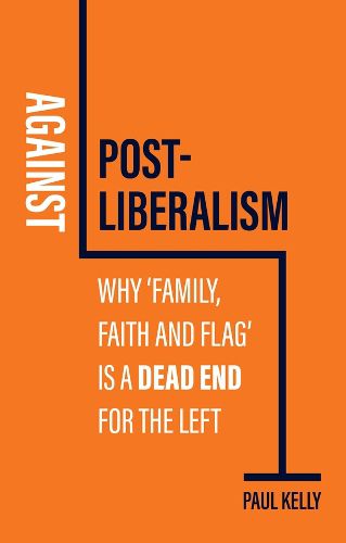 Cover image for Against Postliberalism